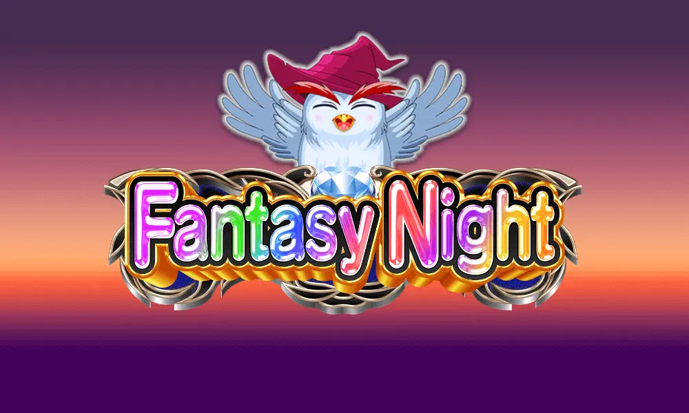 ファンタジーナイト (Fantasy Night)