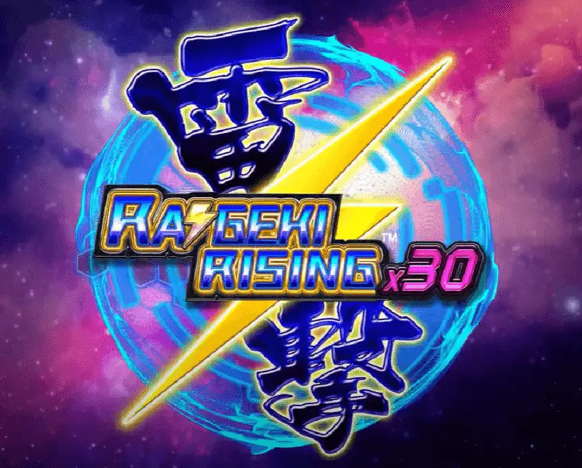 Raigeki Rising X30 (ライゲキ・ライジング・X30)