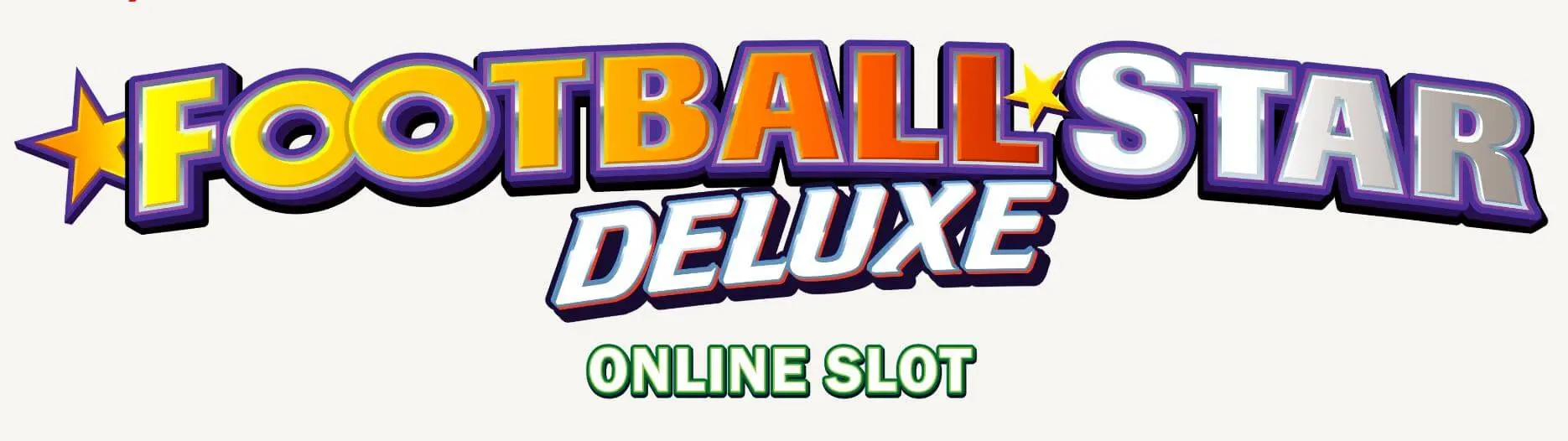 Football Star Deluxe (フットボールスターデラックス) をプレイ [無料デモ] | Vera&John(ベラジョン)